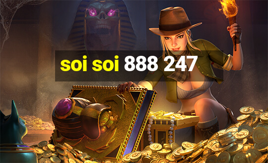 soi soi 888 247