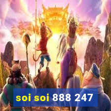 soi soi 888 247