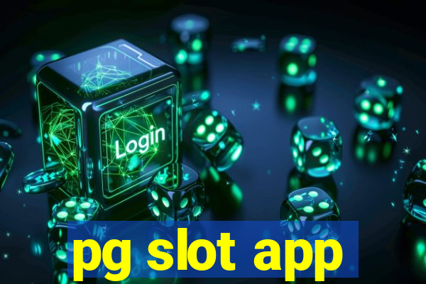 pg slot app