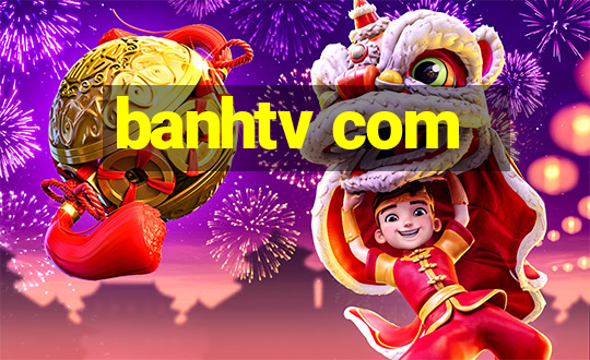 banhtv com