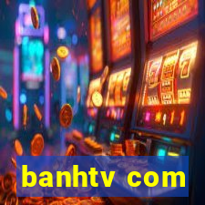 banhtv com