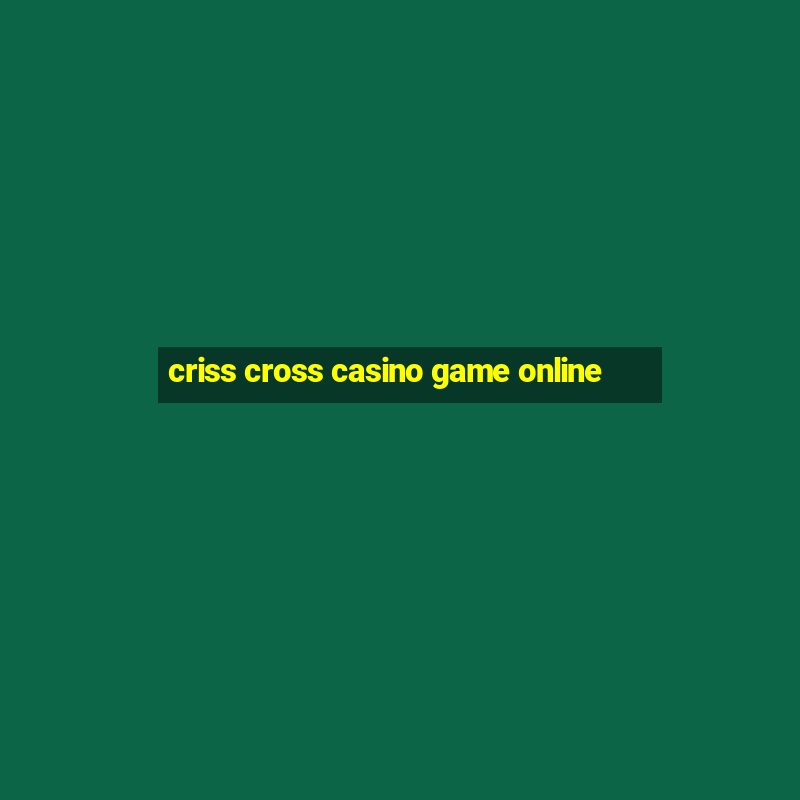 criss cross casino game online