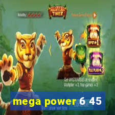 mega power 6 45