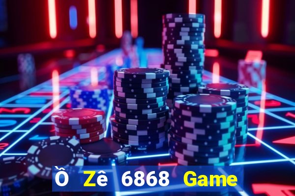 Ồ Zê 6868 Game Bài Rikvip