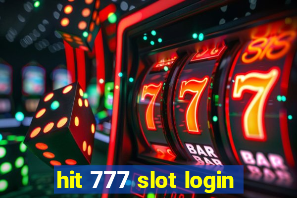 hit 777 slot login