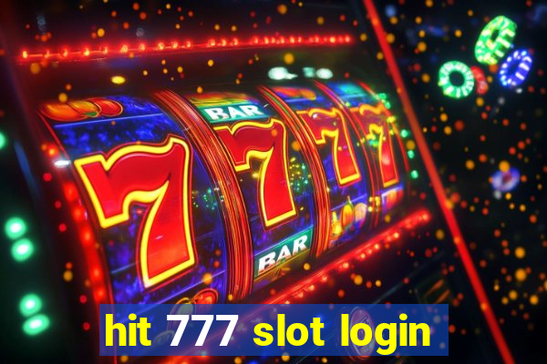 hit 777 slot login