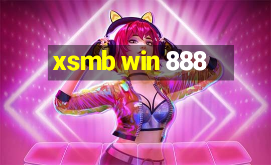 xsmb win 888