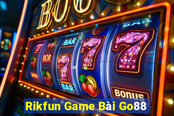 Rikfun Game Bài Go88