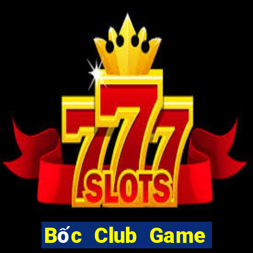 Bốc Club Game Bài Ma Thuật