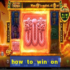 how to win on slot machines