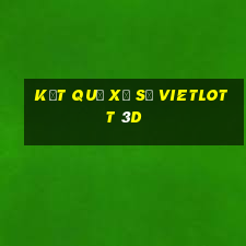 kết quả xổ số vietlott 3d