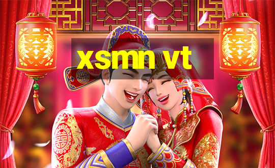 xsmn vt