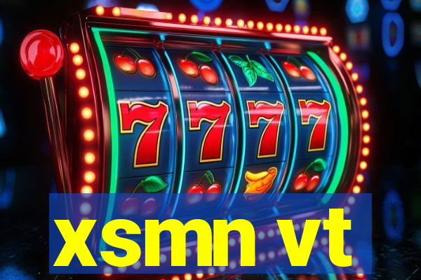 xsmn vt