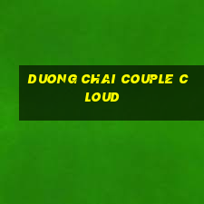 DUONG CHAI COUPLE CLOUD