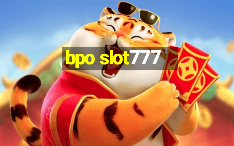 bpo slot777