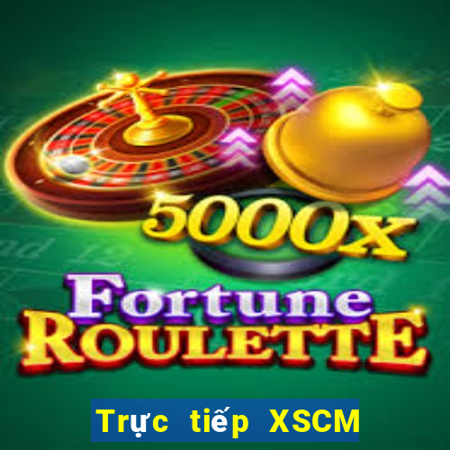 Trực tiếp XSCM thứ tư