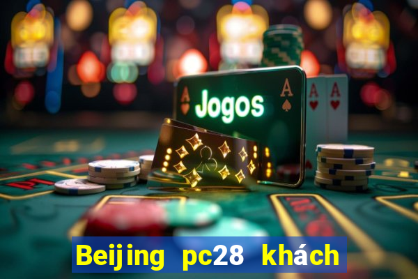 Beijing pc28 khách hàng tải về