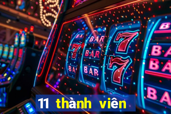 11 thành viên game bài