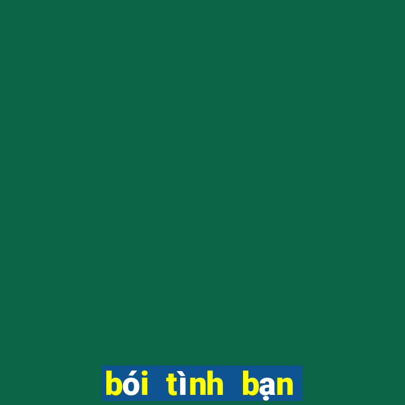 bói tình bạn bằng tên