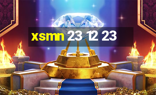 xsmn 23 12 23