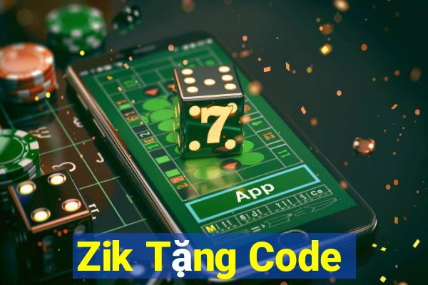 Zik Tặng Code