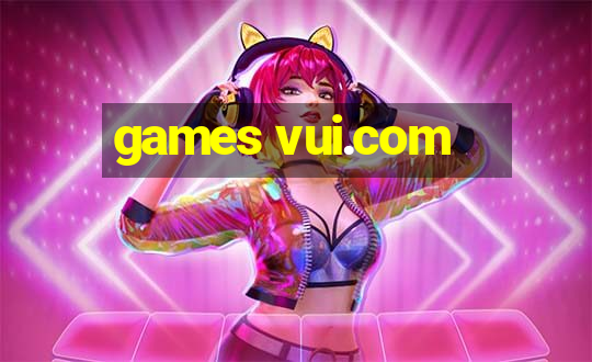 games vui.com