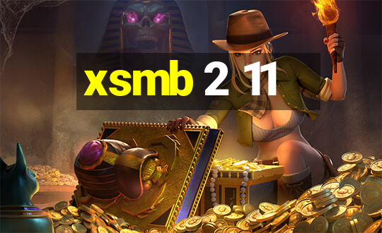 xsmb 2 11