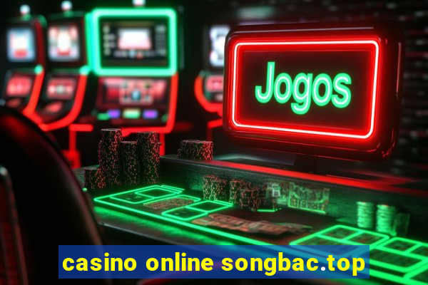 casino online songbac.top