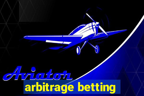 arbitrage betting