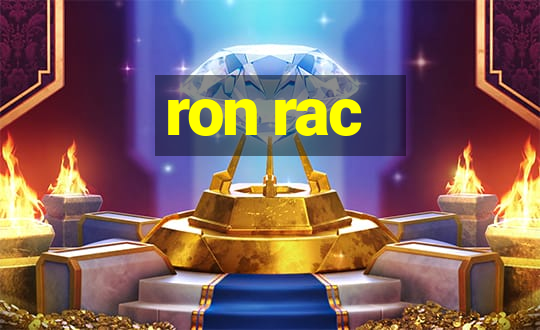 ron rac