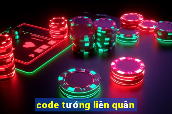 code tướng liên quân