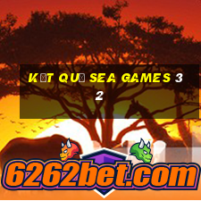 kết quả sea games 32