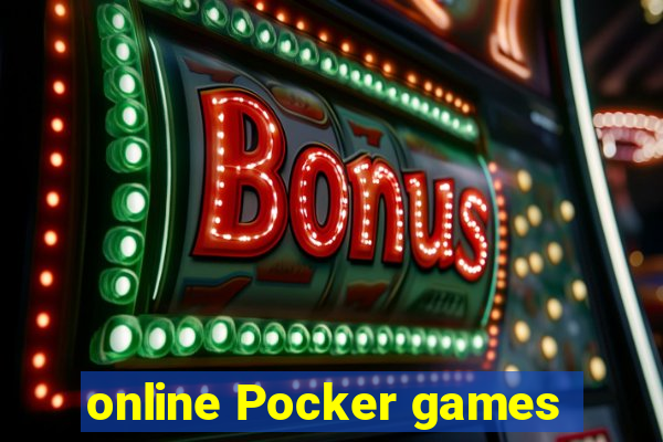 online Pocker games