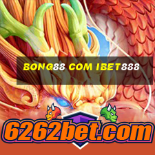 bong88 com ibet888