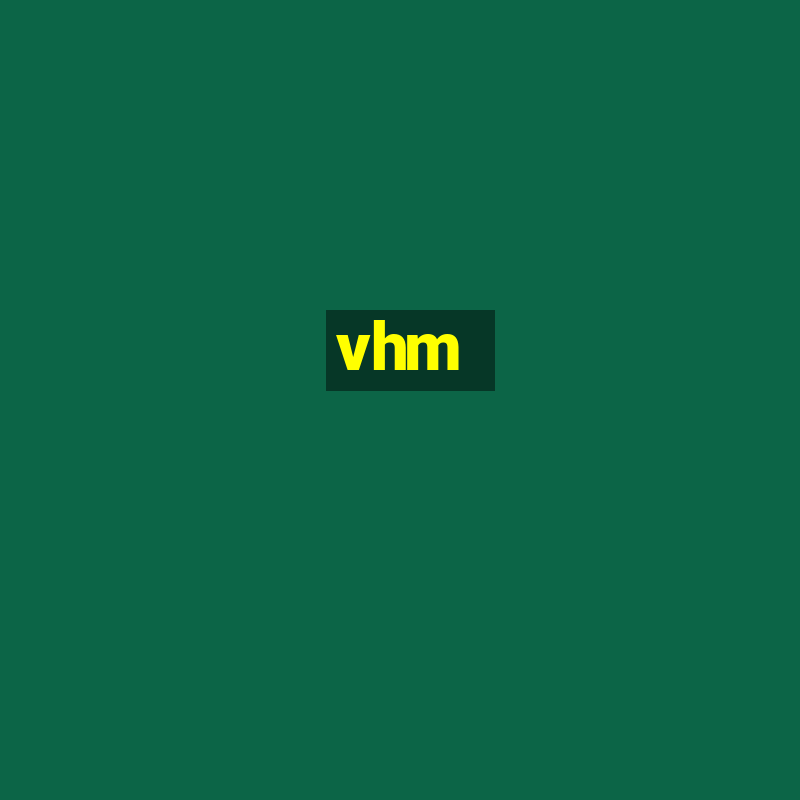 vhm