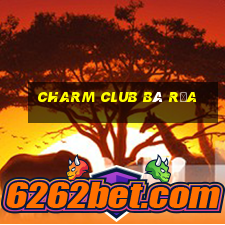 charm club bà rịa