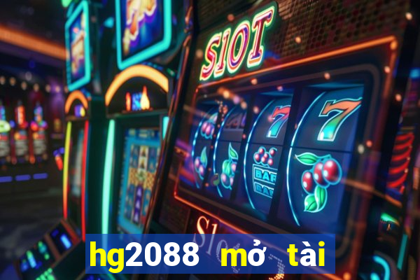 hg2088 mở tài khoản tín dụng