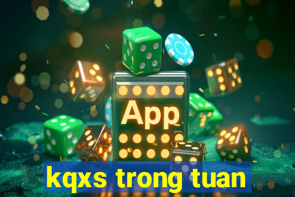 kqxs trong tuan