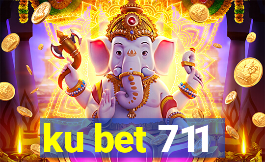 ku bet 711