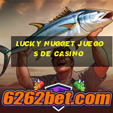 lucky nugget juegos de casino