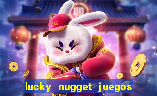 lucky nugget juegos de casino