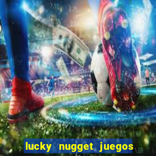 lucky nugget juegos de casino