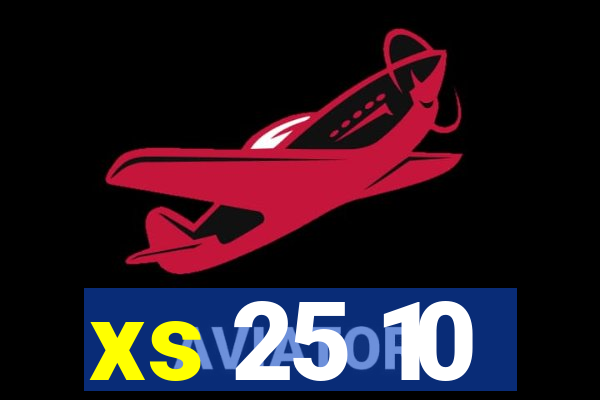 xs 25 10