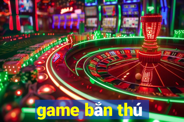 game bắn thú