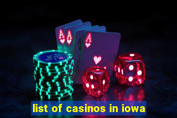 list of casinos in iowa