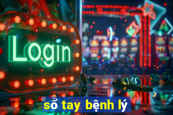 sổ tay bệnh lý