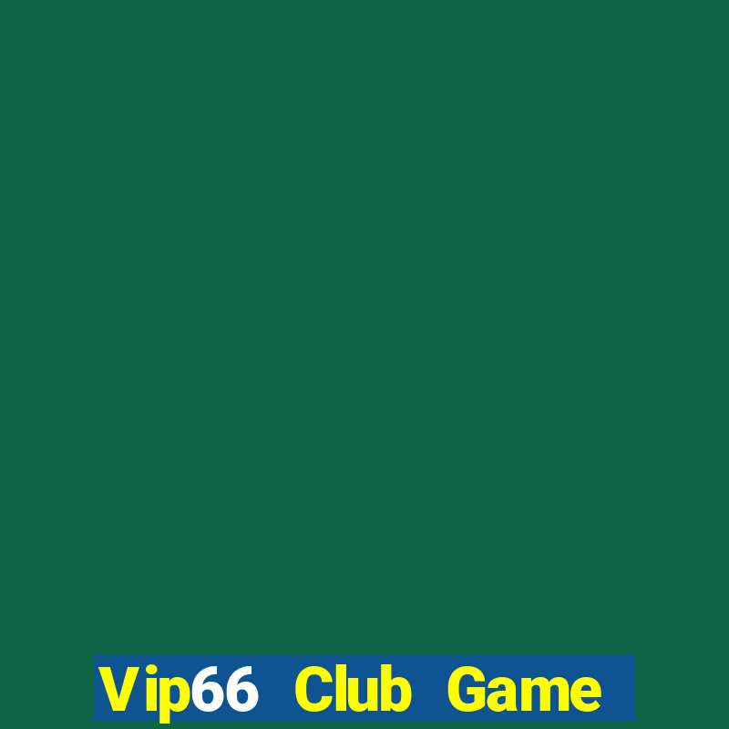 Vip66 Club Game Bài Apk