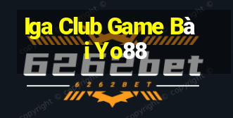 Iga Club Game Bài Yo88