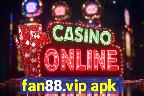 fan88.vip apk