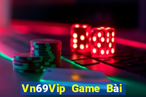 Vn69Vip Game Bài 247 Club